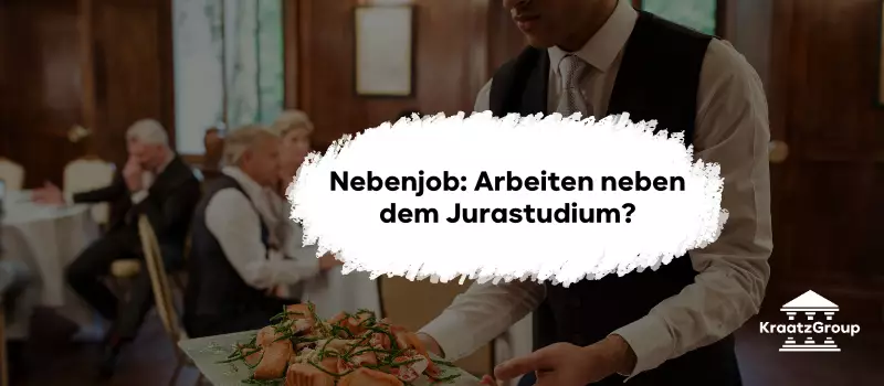 Nebenjob: Arbeiten neben dem Jurastudium?