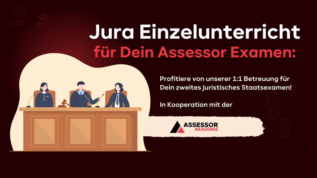 Mit der Assessor Akademie erfolgreich durch das 2. juristische Staatsexamen