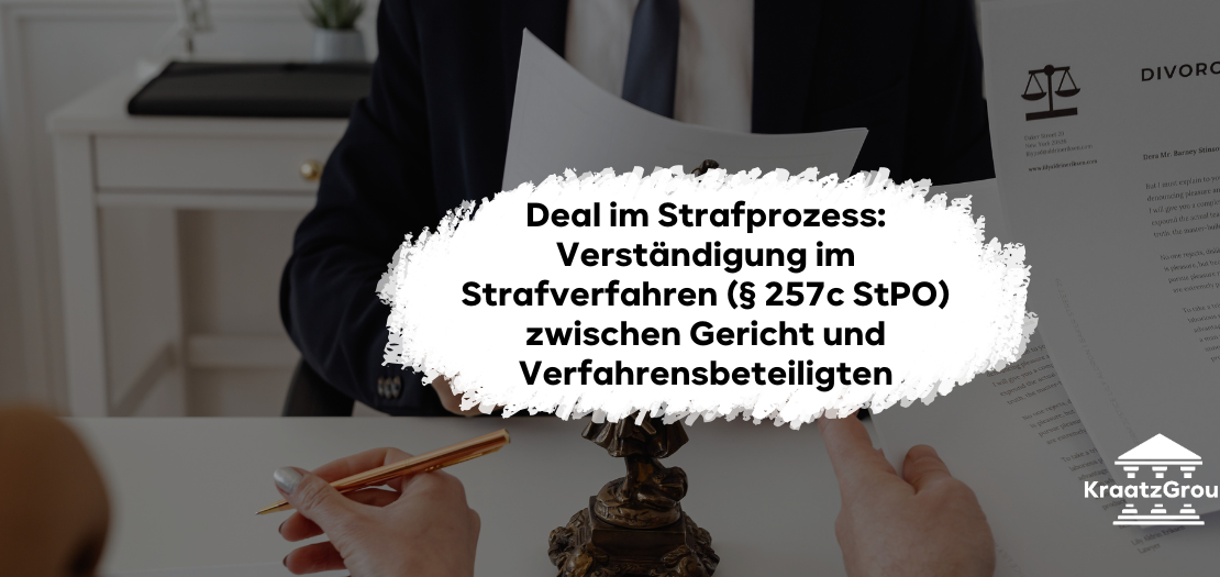 Der Deal im Strafprozess