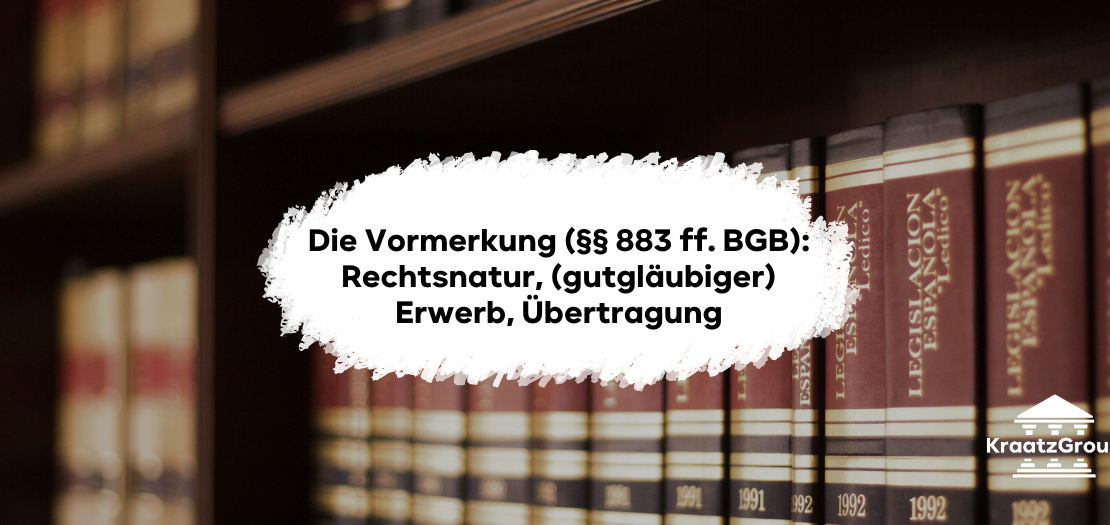 Gefürchtet, aber häufiger Klausurgegenstand: die Vormerkung. Mit unseren Tipps bekommst Du sie in den Griff.