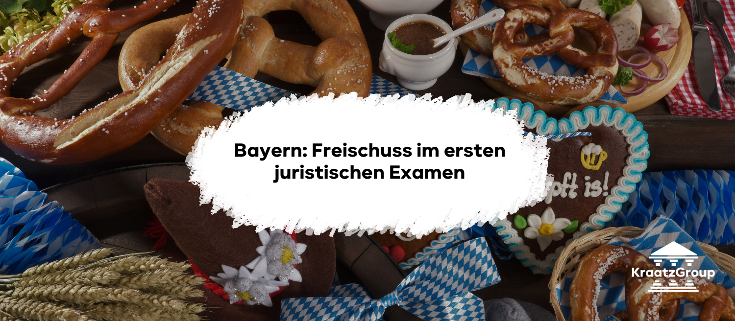 Bayern: Freischuss im ersten juristischen Examen