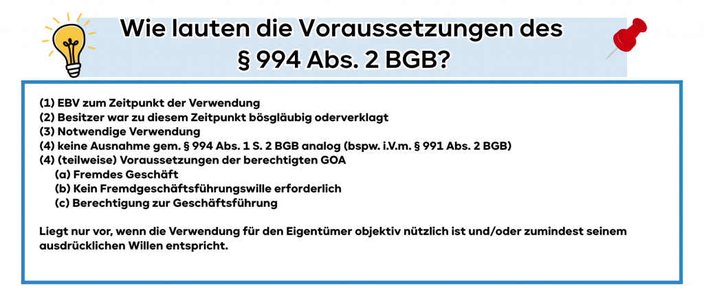 Wie lauten die Voraussetzungen des § 994 Abs. 2 BGB?