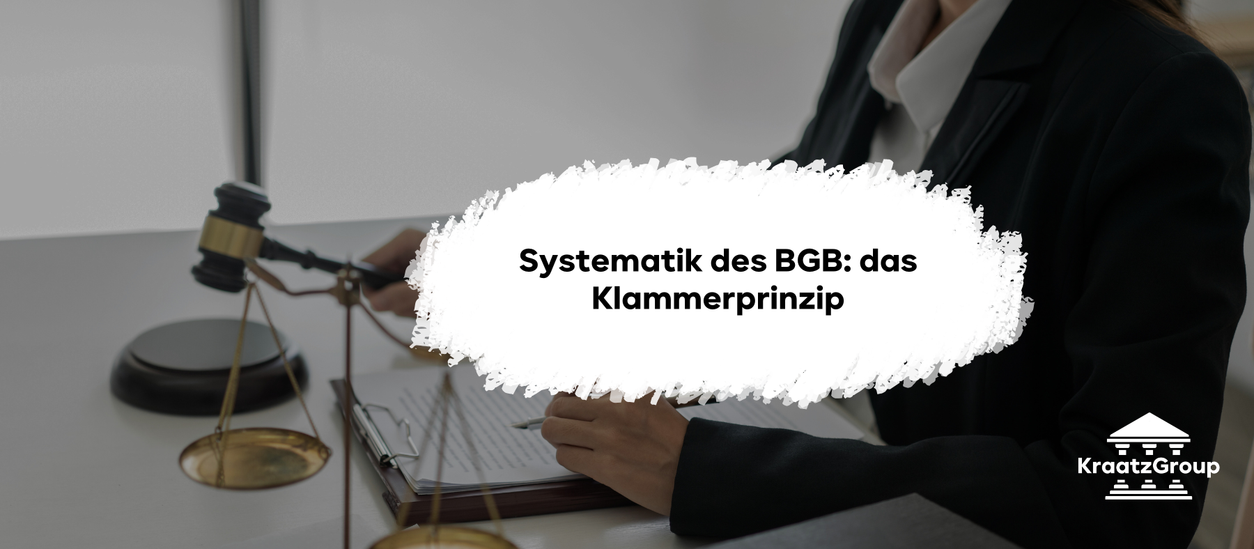 Systematik des BGB: das Klammerprinzip