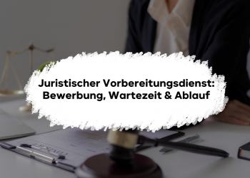 Rechtsreferendariat: Bewerbung, Wartezeit & Ablauf im Jura-Referendariat. Infos zum Vorbereitungsdienst.