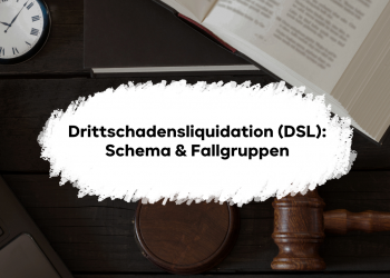 Drittschadensliquidation (DSL) erklärt: Schema & Fallgruppen. Wann greift sie? Wie grenzt man sie vom Vertrag mit Schutzwirkung zugunsten Dritter ab?