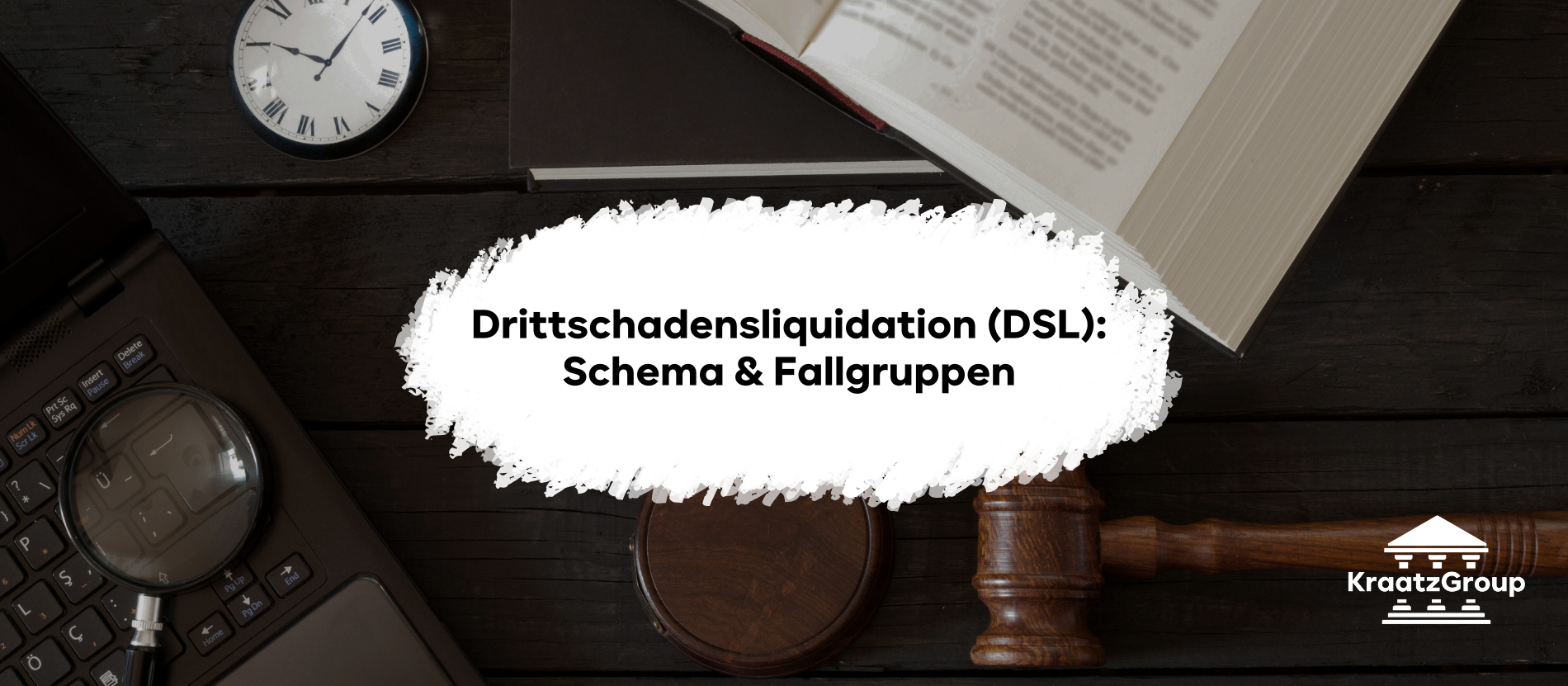 Drittschadensliquidation (DSL): Schema & Fallgruppen