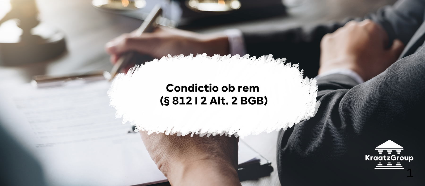 Condictio ob rem (§ 812 I 2 Alt. 2 BGB)