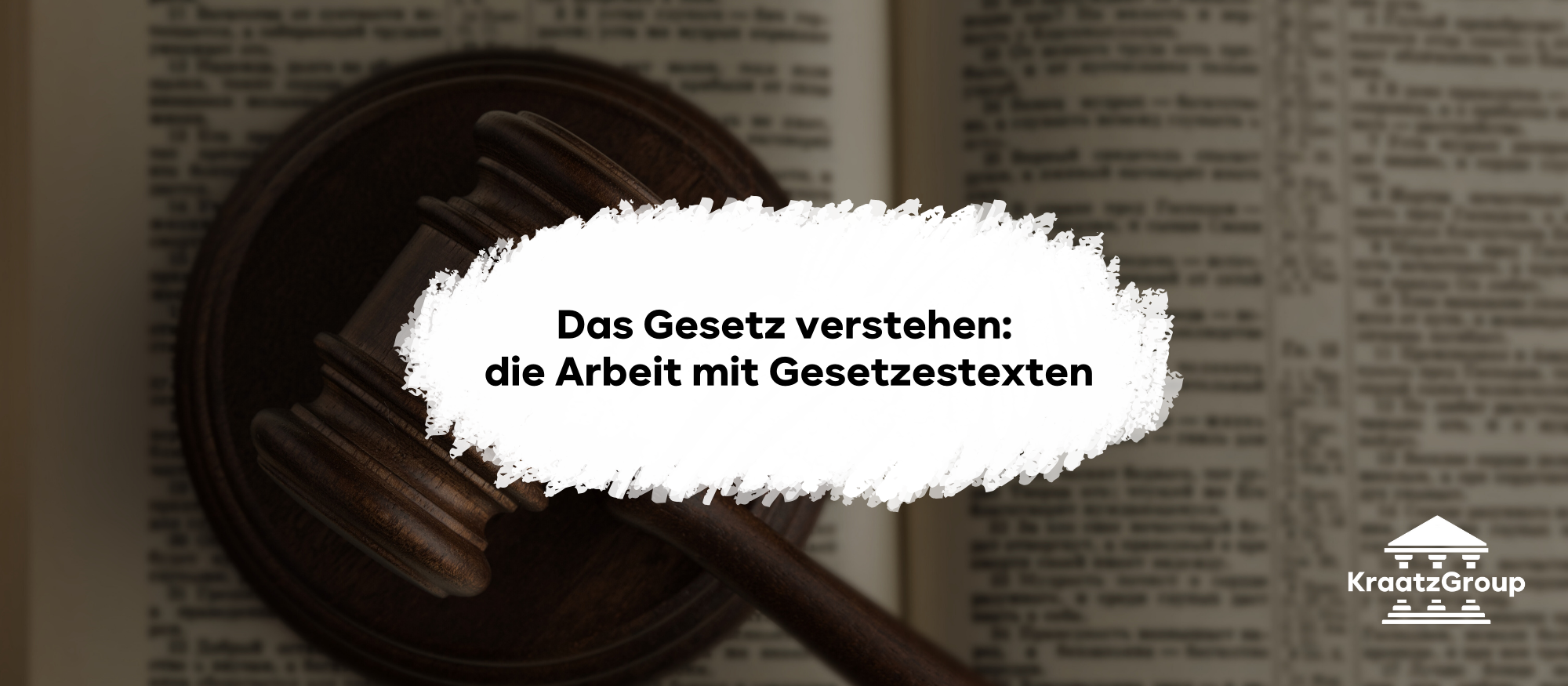 Das Gesetz verstehen: die Arbeit mit Gesetzestexten