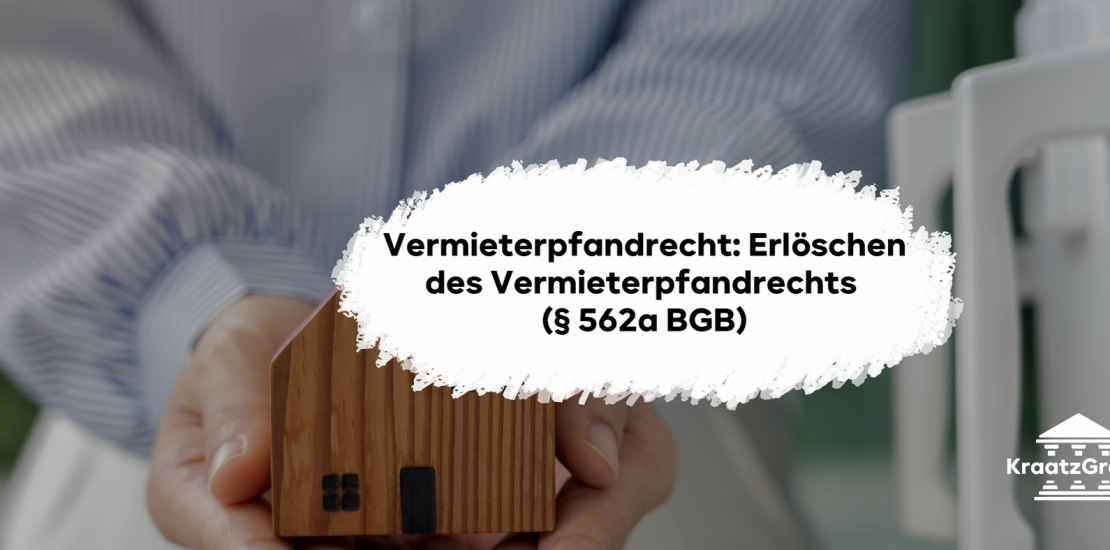 Das Vermieterpfandrecht und sein Erlöschen, § 562a BGB. Sämtliche Probleme klausurgerecht dargestellt.