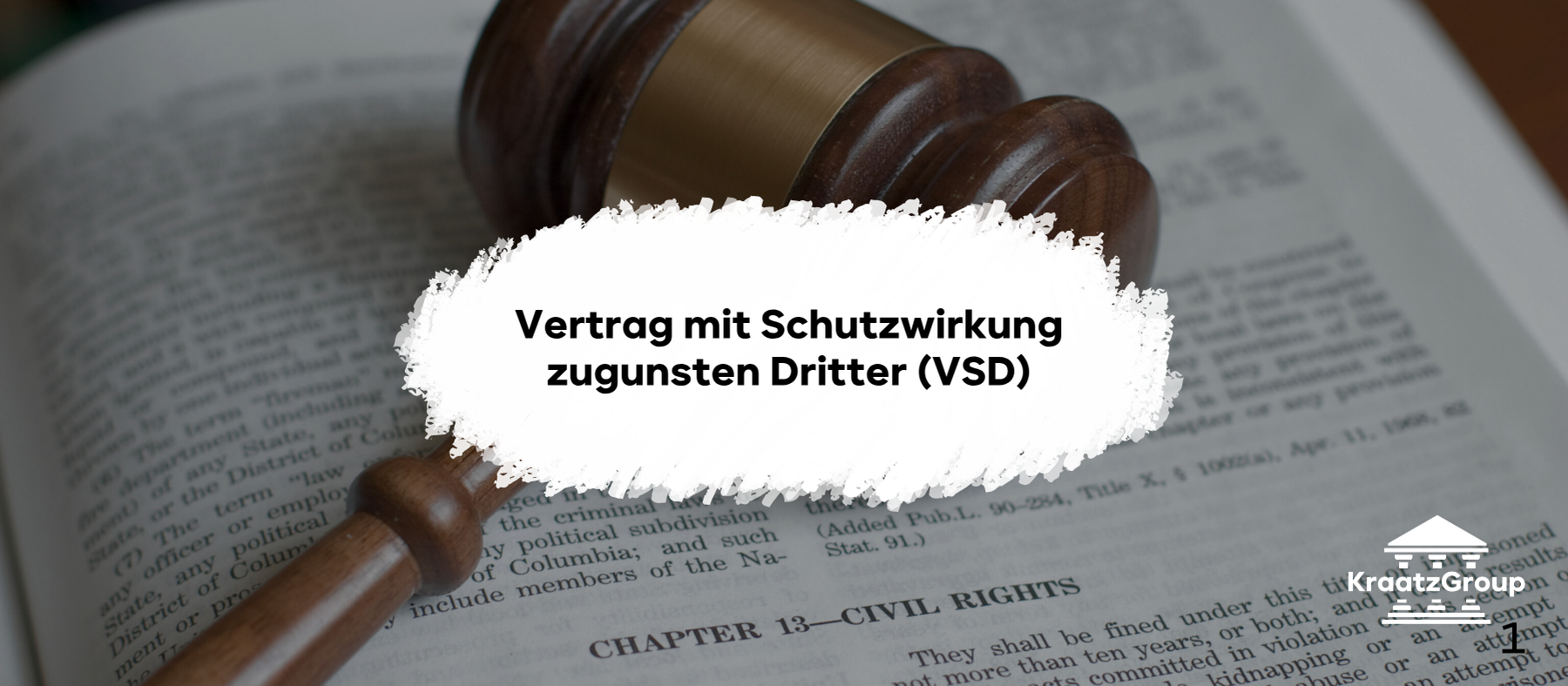 Vertrag mit Schutzwirkung zugunsten Dritter (VSD)