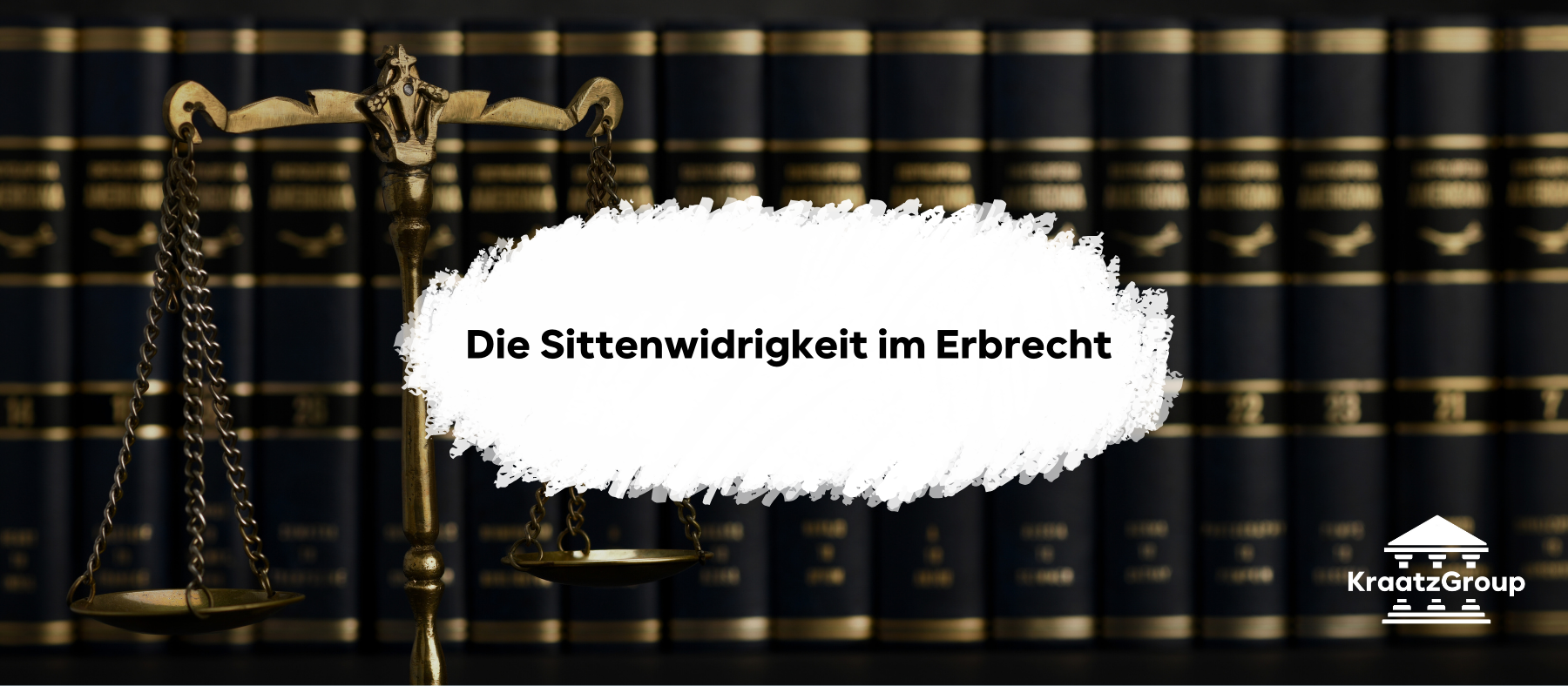 Die Sittenwidrigkeit im Erbrecht