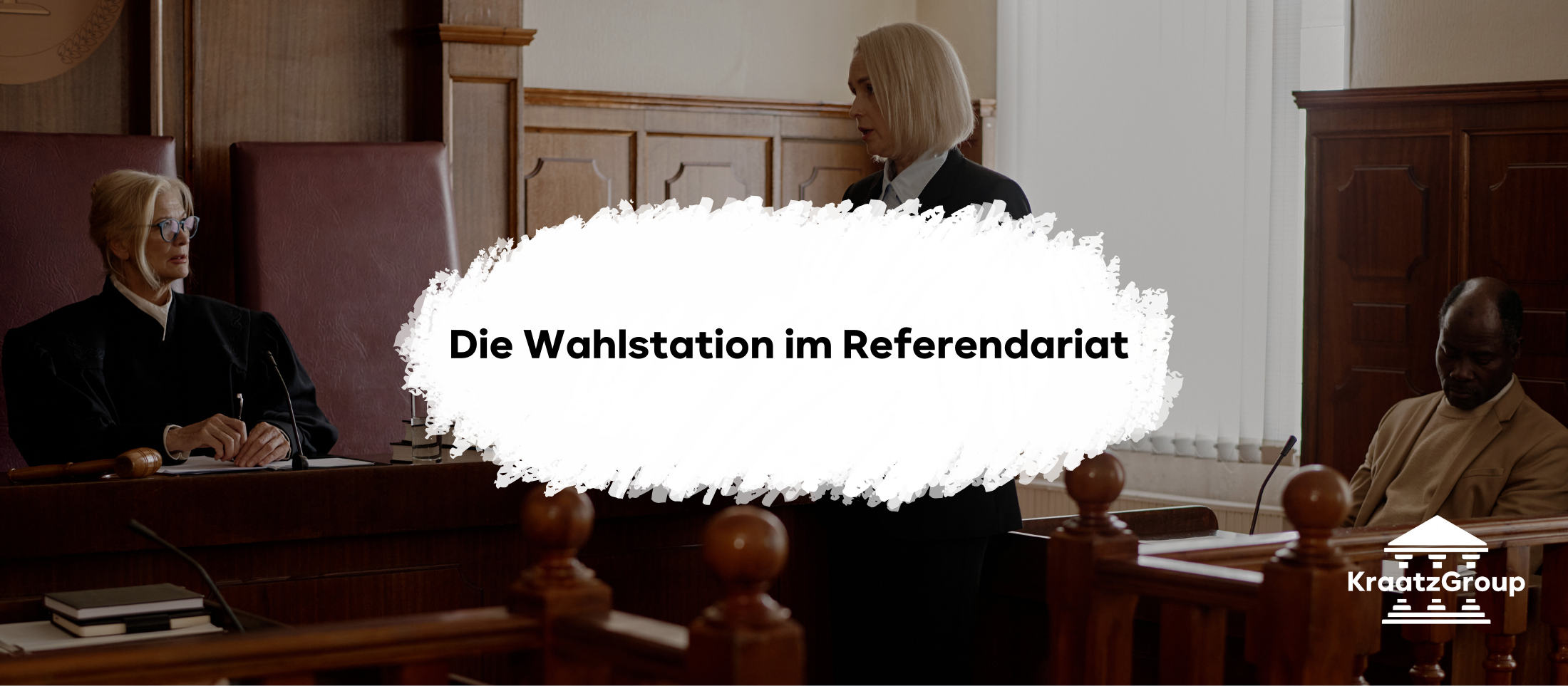 Die Wahlstation im Referendariat