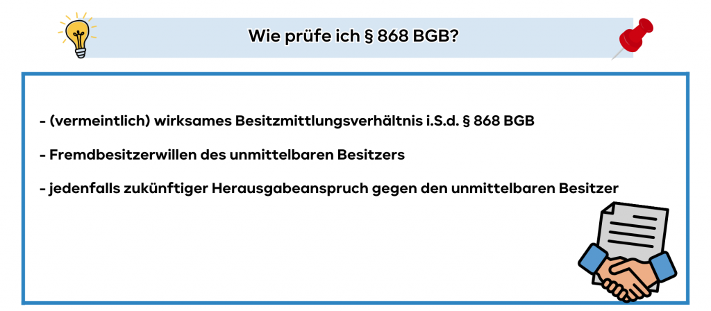 Wie prüfe ich § 868 BGB?