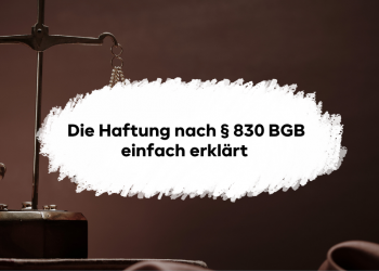§ 830 BGB erklärt