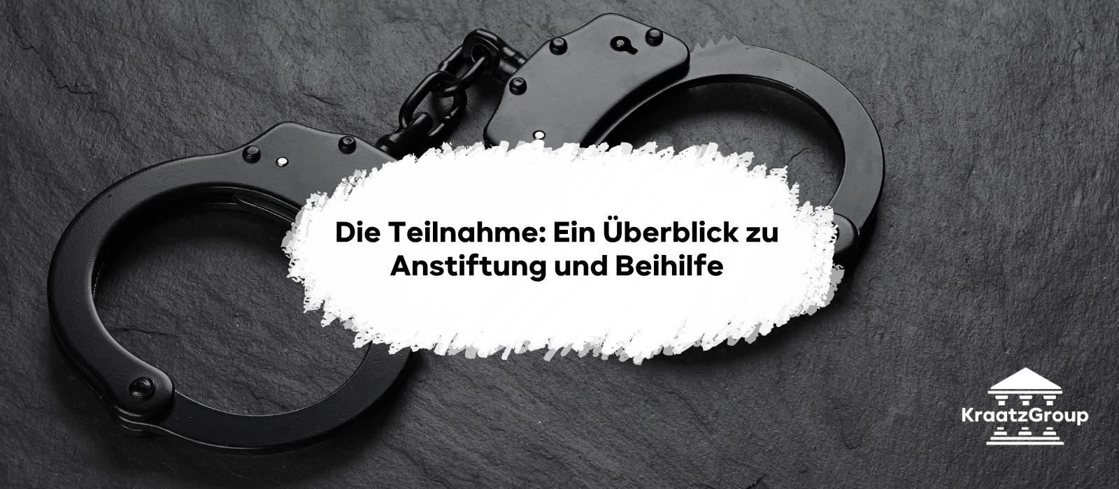 Beihilfe, Anstiftung, Aufstiftung und mehr. Ein Überblick zur Teilnahme in der Strafrechtsklausur.