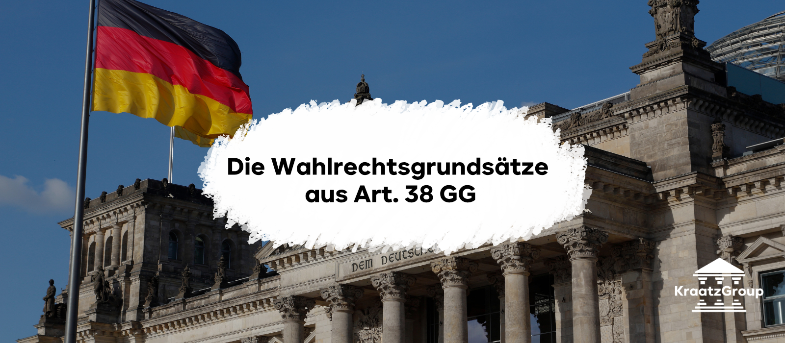 Darstellung der Wahlrechtsgrundsätze aus Art. 38 GG kompakt für Deine Klausur und das Jura Examen aufbereitet!