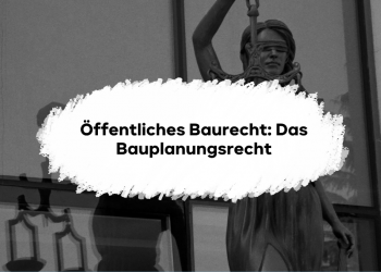 Das öffentliche Baurecht sowie das „Bauplanungsrecht“ als seinen zentralen Bestandteil verstehen und mit Blick auf die Zulässigkeit eines Bauvorhabens anwenden können!