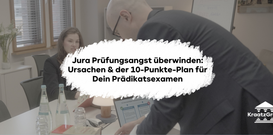 Jura Prüfungsangst überwinden: Ursachen, Psychologie & der 10-Punkte-Plan für Dein Prädikatsexamen