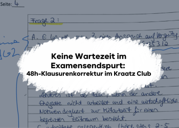 Maximale Vorbereitung auf das 1. Juristische Staatsexamen: Der Kraatz Club Klausurenkurs bietet garantierte Korrektur innerhalb von 48 Stunden, individuelle Videos & Blended Learning der Kraatz Group. Jetzt testen!