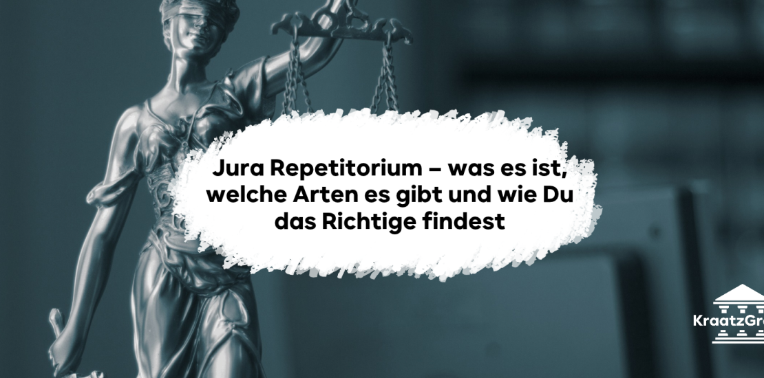 Jura Repetitorium – was es ist, welche Arten es gibt und wie du das richtige findest